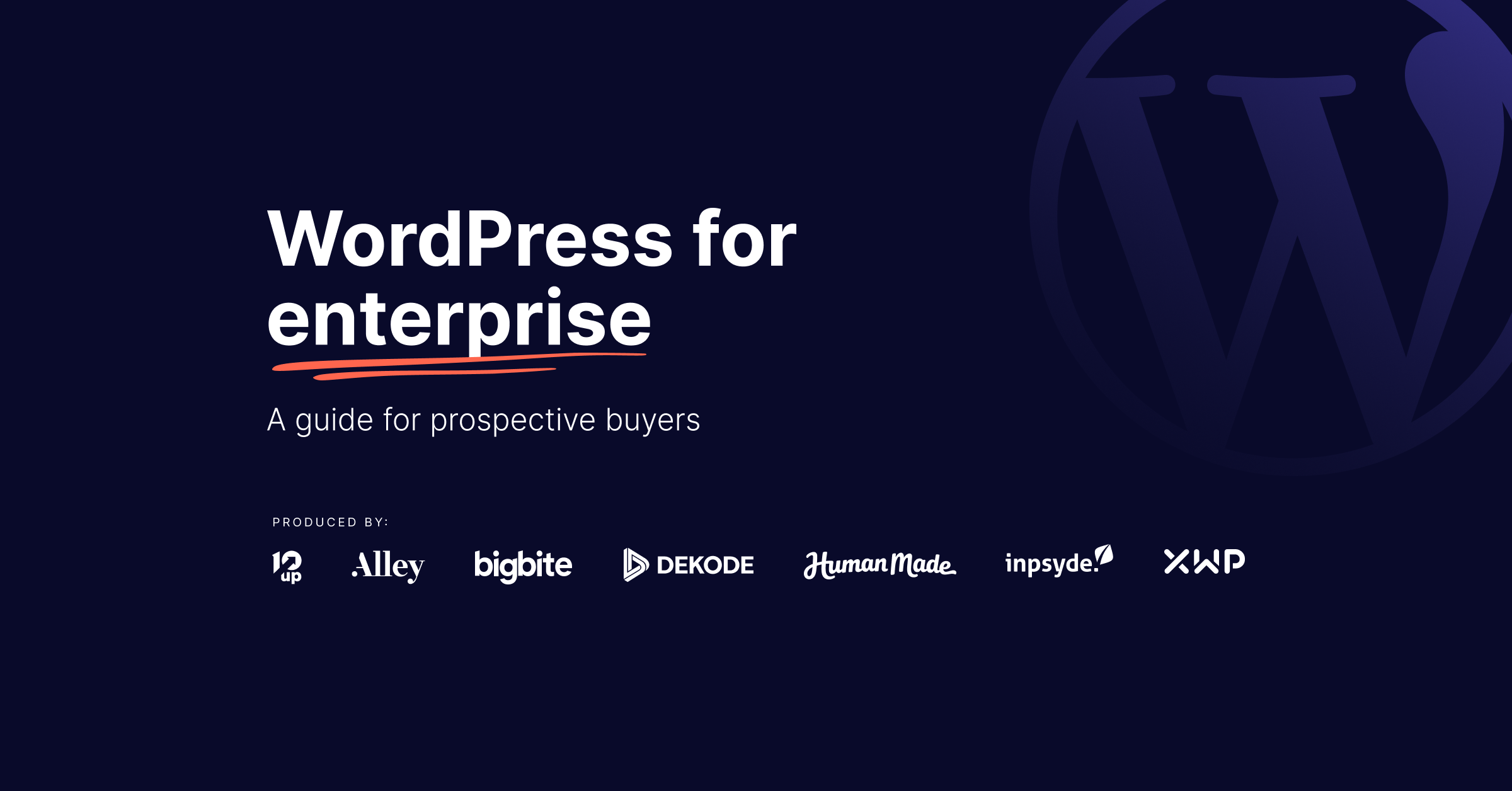WordPress for enterprise: Insider insights for big brands and publishers