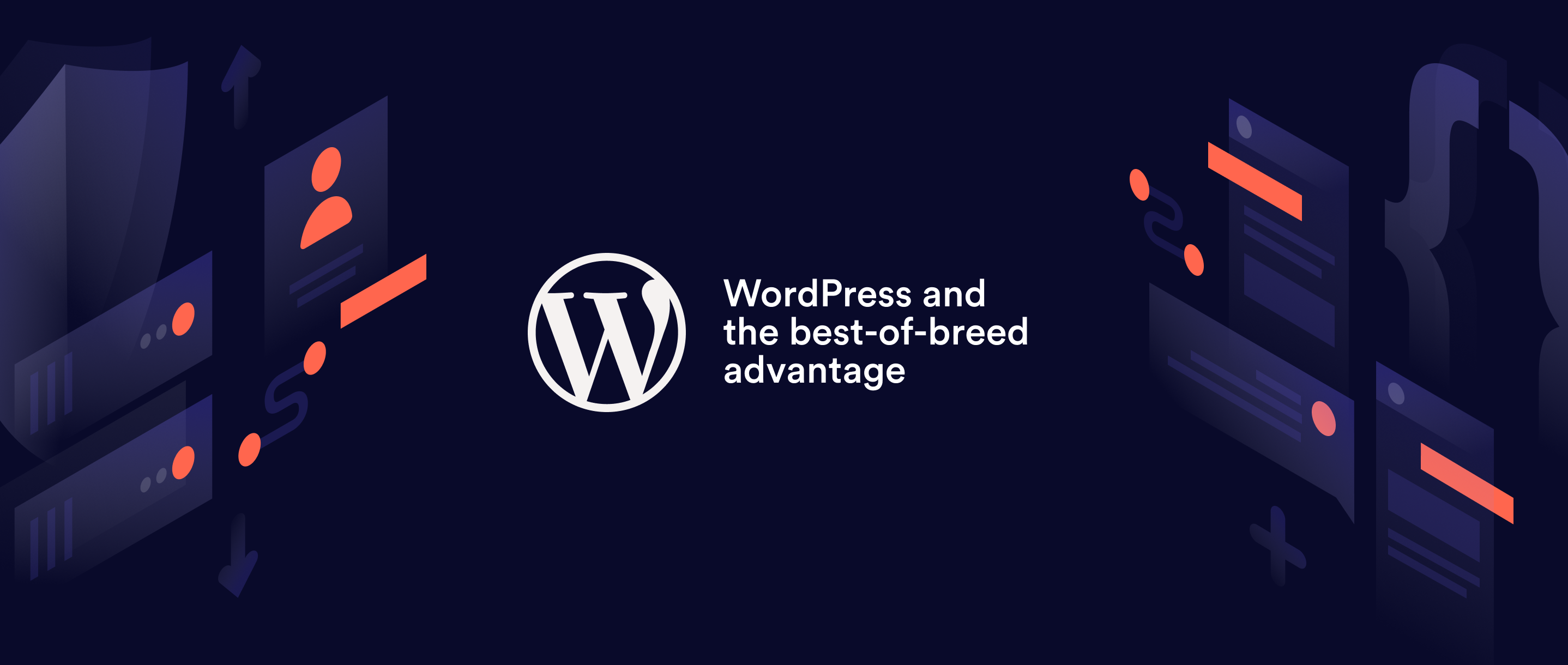 Breaking free: WordPress and the best-of-breed advantage