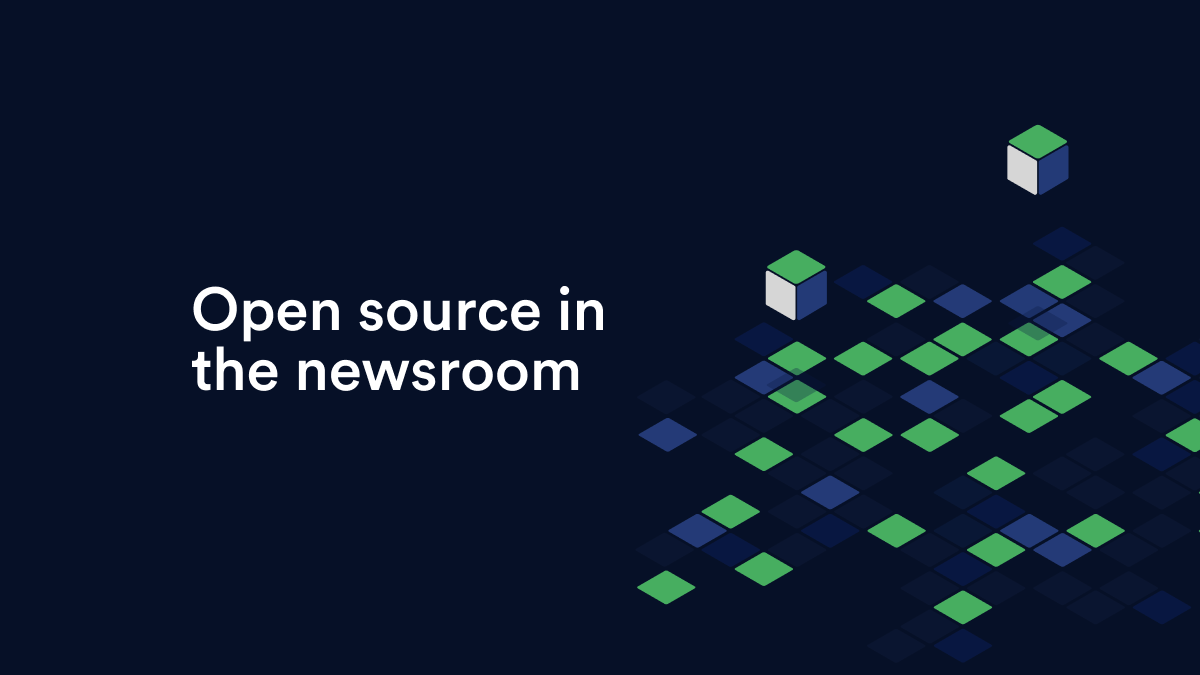 Open Source in the newsroom